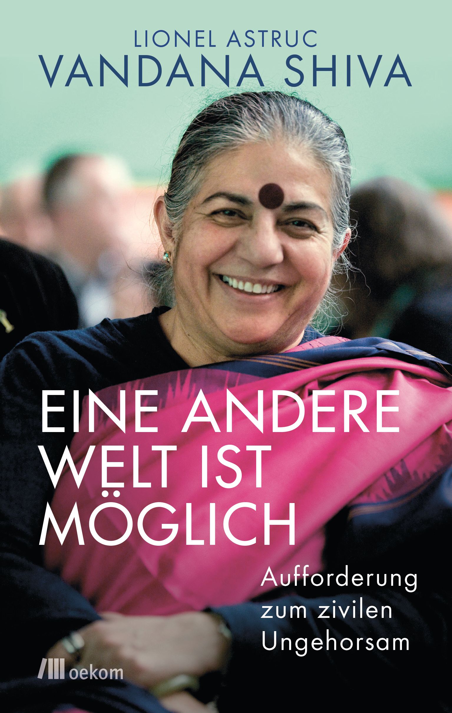 Vandana Shiva: "Eine andere Welt ist möglich" - Ein kurzer Einblick